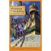 Shopping for Buddhas: An Adventure in Nepal