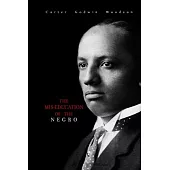 The Mis-Education of the Negro