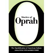 Stories of Oprah: The Oprahfication of American Culture