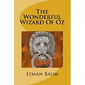 The Wonderful Wizard of Oz
