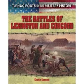 The Battles of Lexington and Concord