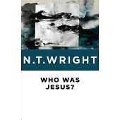 Who Was Jesus?