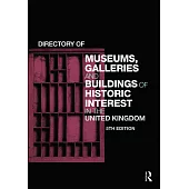 Directory of Museums, Galleries and Buildings of Historic Interest in the United Kingdom