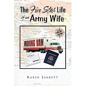 The Five Star Life of an Army Wife