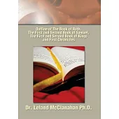 Outline of the Book of Ruth, the First and Second Book of Samuel, the First and Second Book of Kings and First Chronicles