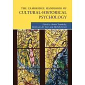 The Cambridge Handbook of Cultural-Historical Psychology