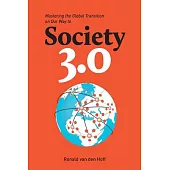 Mastering the Global Transition on Our Way to Society 3.0