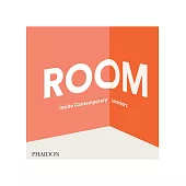 Room: Inside Contemporary Interiors
