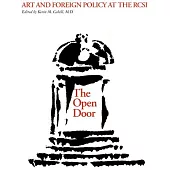 The Open Door: Art and Foreign Policy at the RCSI