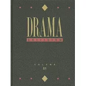 Drama Criticism: Criticism of the Most Significant and Widely Studied Dramatic Works from All the World’s Literatures