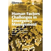 Human Factors Challenges in Emergency Management: Enhancing Individual and Team Performance in Fire and Emergency Services