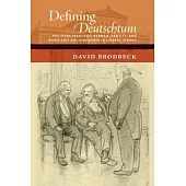 Defining Deutschtum: Political Ideology, German Identity, and Music-Critical Discourse in Liberal Vienna
