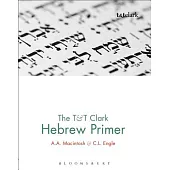 The T & T Clark Hebrew Primer