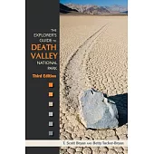 The Explorer’s Guide to Death Valley National Park