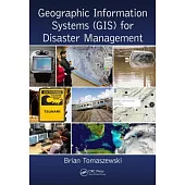 Geographic Information Systems Gis for Disaster Management