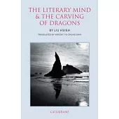 The Literary Mind and the Carving of Dragons