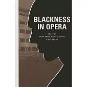 Blackness in Opera