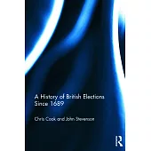 A History of British Elections Since 1689