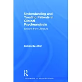 Understanding and Treating Patients in Clinical Psychoanalysis: Lessons from Literature