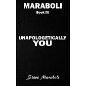 Unapologetically You: Reflections on Life & the Human Experience