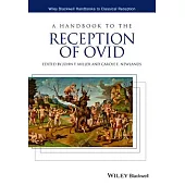 A Handbook to the Reception of Ovid