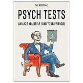 The Redstone Psych Tests: Analyze Yourself and Your Friends