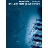 There Will Never Be Another You: Piano / Vocal / Guitar