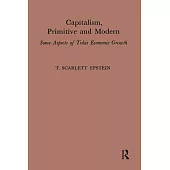 Capitalism, Primitive and Modern: Some Aspects of Tolai Economic Growth