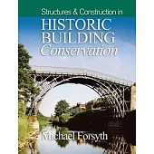 Structures & construction in historic building conservation