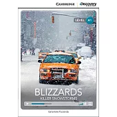 Blizzards: Killer Snowstorms: Beginning, Book + Online Access