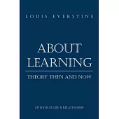 About Learning: Theory Then and Now