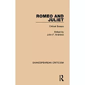 Romeo and Juliet: Critical Essays