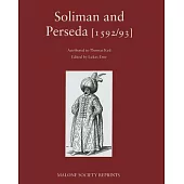 Soliman and Perseda, by Thomas Kyd