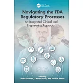 Fda Clearance: An Integrated Clinical, Engineering, and Business Approach