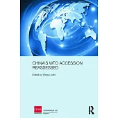 China’s Wto Accession Reassessed