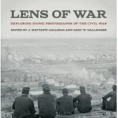 Lens of War: Exploring Iconic Photographs of the Civil War