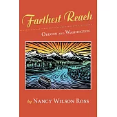 Farthest Reach: Oregon and Washington