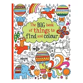 The BIG book of things to find and colour