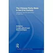 The Chinese Party-State in the 21st Century: Adaptation and the Reinvention of Legitimacy