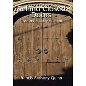 Behind Closed Doors: Conflicts in Today’s Church