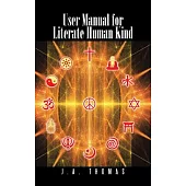 User Manual for Literate Human Kind