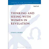 Thinking and Seeing with Women in Revelation