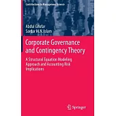 Corporate Governance and Contingency Theory: A Structural Equation Modeling Approach and Accounting Risk Implications