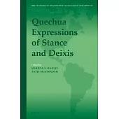 Quechua Expressions of Stance and Deixis