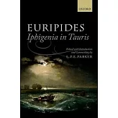 Euripides: Iphigenia in Tauris