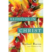 Rejoicing in Christ