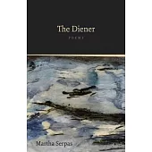 The Diener: Poems