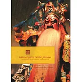 Painted Faces on the Prairies: Cantonese Opera and the Edmonton Chinese Community 4 July - 26 September 2014