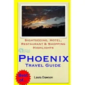 Phoenix Travel Guide