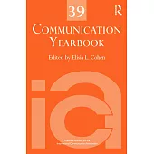 Communication Yearbook 39